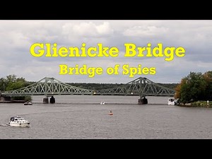 The Glienicke Bridge - The Bridge of Spies