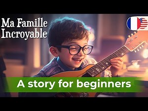 START UNDERSTANDING French with a Simple Story