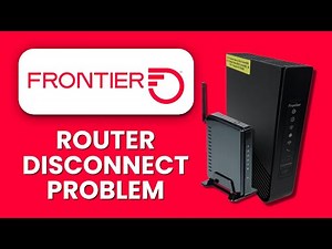Frontier Router Keeps Disconnecting 🔌 How to Fix & Stabilize Your Internet