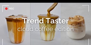 Trend Taster: cloud coffee edition
