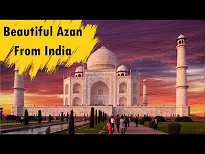 Adzan Merdu dari India - Beautiful Azan from India