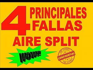 4 PRINCIPALES FALLAS EN AIRES SPLIT
