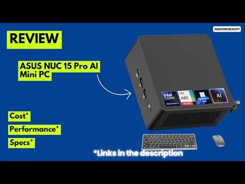 ASUS NUC 15 Pro AI Mini PC Review 🔥 Intel Ultra 5 225H Powerhouse | Best AI Mini PC 2026?