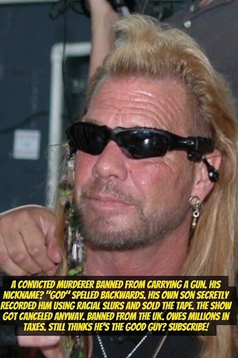 Dog the Bounty Hunter – The Murderer Who Became a TV Icon