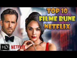 TOP 10 FILME BUNE DE PE NETFLIX Lansate in 2021