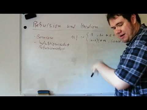 Rekursion und Iteration --- Grundlagen der Programmierung