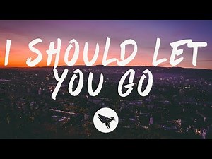 Chelsea Cutler - I Should Let You Go (Lyrics)