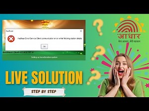 Aadhaar Enrol Service communication error while fetching station details | Aadhaar Software Error