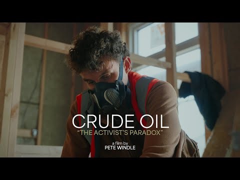 Crude Oil | Just Stop Oil Documentary | 2024