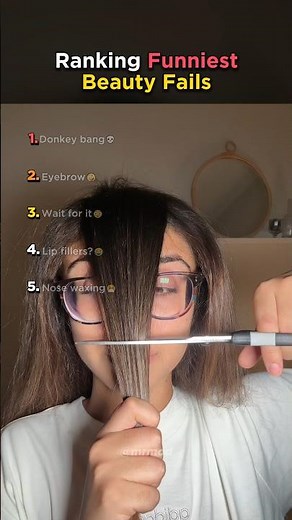 Ranking the Funniest Beauty Fails