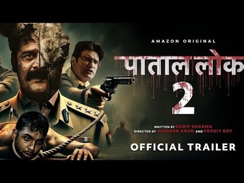 Paatal Lok Season 2 - Official Trailer (2025)