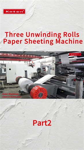 Rolls Paper Sheeting MachineP2
