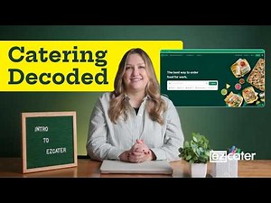 How to Order Workplace Catering with ezCater | Catering Decoded