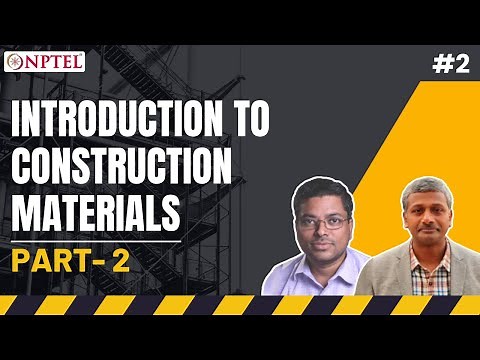 #2 Introduction to Construction Materials | Part 2 | Basic Construction Materials