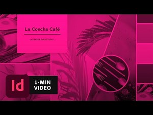 How to Make a Moving Mood Board with InDesign | Adobe Creative Cloud