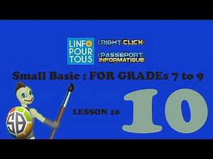 Small Basic Lesson 10 for Grades 7 to 9