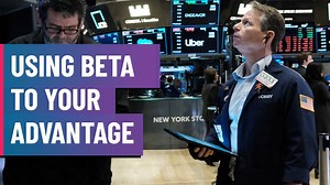 How to Use Beta to Your Advantage When Trading Stocks - The Global Herald