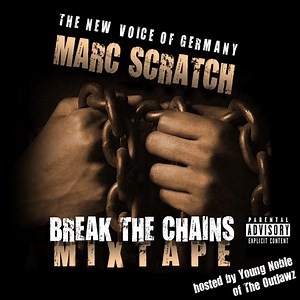 Marc Scratch - Break The Chains