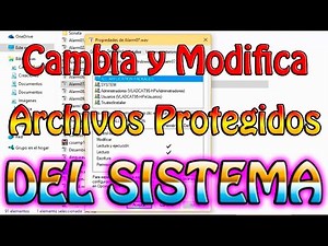 Modificar archivos protegidos del sistema Windows 10, 8.1, 8 y 7