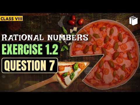 Question 7 | Exercise 1.2 | Chapter 1 | Class 8 Maths | PuStack