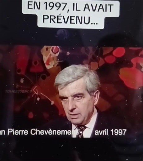 Jean-Pierre CHEVÉNEMENT (déclaration en1997) : "En 2002 : Voter n'aura plus de signification "