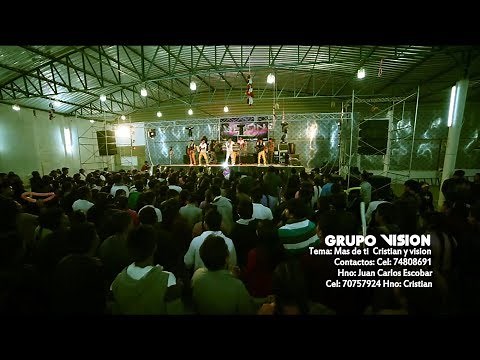 Grupo Visión - Mas de ti (Video Oficial) en vivo