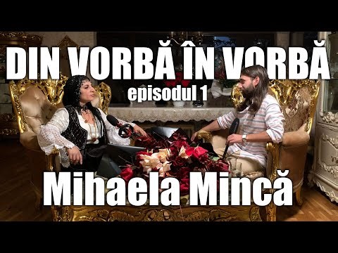 Din Vorbă în Vorbă | Ep. 1- Vrăjitoarea Mihaela Mincă