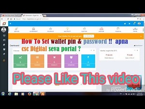 How To Set wallet pin & password !! apna csc Digital seva portal ?