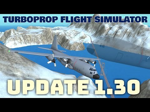 Turboprop Flight Simulator Update 1.30 | Official UPDATE is OUT!