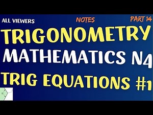 Mathematics N4 Trigonometry - Trigonometric Equations 1 Notes and Examples