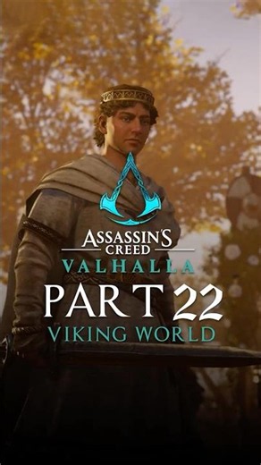 [ HIGHLIGHTS ] Assassin's Creed Valhalla [ VIKING WORLD ] #22 สู่ขอ ที่รอคอย