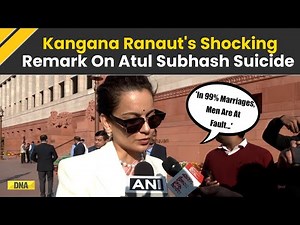 Atul Subhash Suicide Case: Kangana Ranaut's Shocking Reaction To Bengaluru Techie Suicide