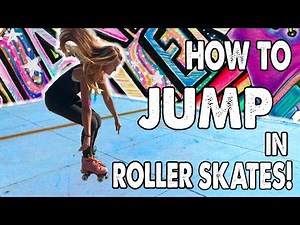 HOW TO JUMP ON ROLLER SKATES! - Ep. 8 Planet Roller Skate
