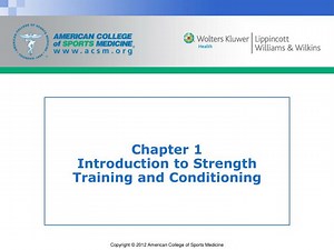 Chapter 1 Introduction to Strength Training and Conditioning - SlideServe