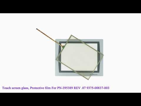 PN-395389 REV .07 9375-00837-003 Touch Screen, Protective film for PanelView Plus 7