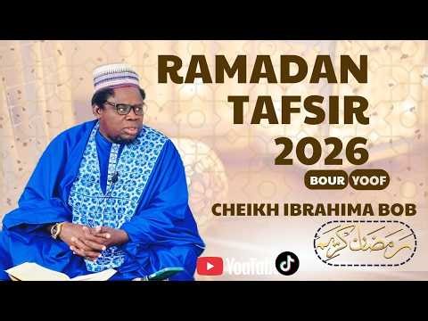 cheikh Ibrahima bobTAFSIR 2026 à Yoff APICSY1 __((24me jour))Kaddu Sénégal 111