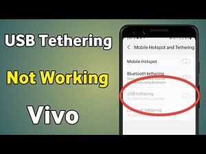 Usb Tethering Not Working Vivo | How To Fix Usb Tethering Problem On Any Android Phone