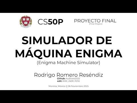 CS50 Python proyecto final - Simulador de Máquina Enigma