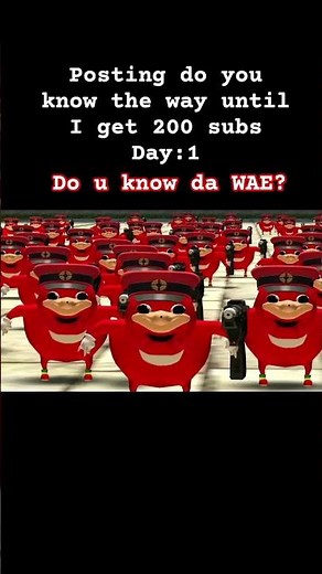 do u know da WAE? #funny #knuckles #memes #ugandanknuckles #douknowdawae