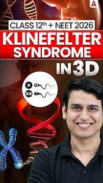 Understanding Klinefelter and Turner Syndromes: Key Facts for NEET Aspirants