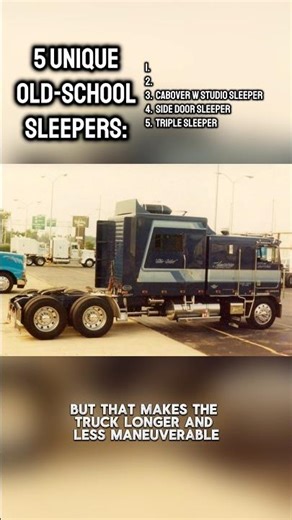 5 Unique Semi Truck Sleepers #oldschool #trucking #cabover