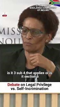 Debate on Legal Privilege vs Self Incrimination-MADLANGA COMISSION