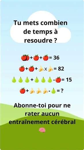 Seuls 10% réussissent cette équation fruitée ! 🍎🧠