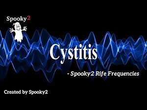 Cystitis - Spooky2 Rife Frequencies