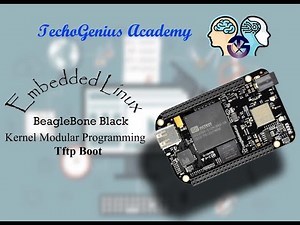 Embedded Linux (Part 6): Kernel Modular Programming on BeagleBone Black over Tftp Boot