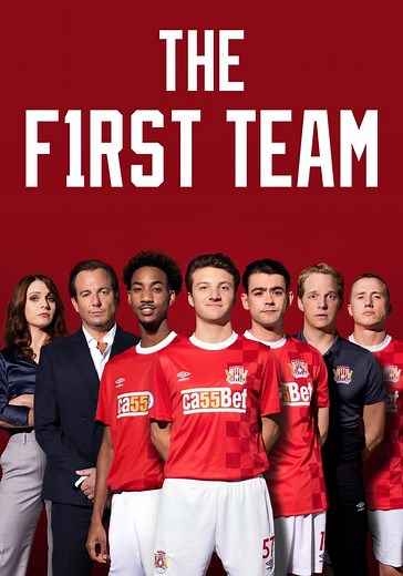 The First Team Season 1 - watch episodes streaming online