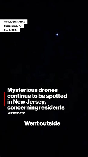 Reports of unidentified drones flying through the night sky have had much of North Jersey abuzz for the past few weeks. | New York Post