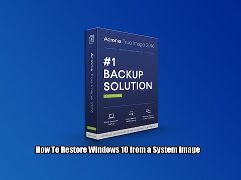 How To Restore Windows 10 from a System Image