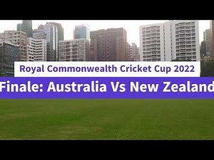 Royal Commonwealth Cricket Cup Finale 2022