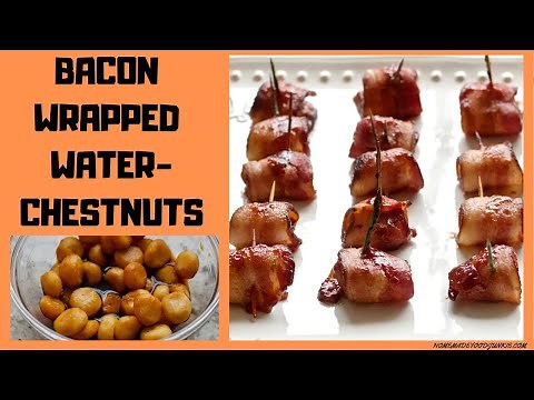 Bacon Wrapped Water Chestnuts